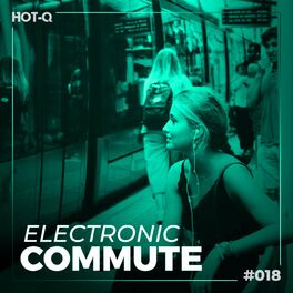 Album cover of Electronic Commute 018