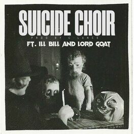 Album cover of Suicide Choir (feat. ILL BILL & C-Lance)