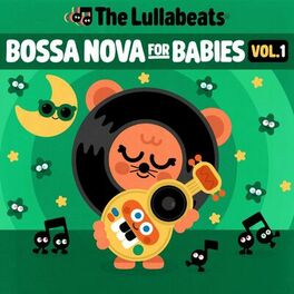 Album cover of Classic Bossa Nova 4 Babies, Vol. 1