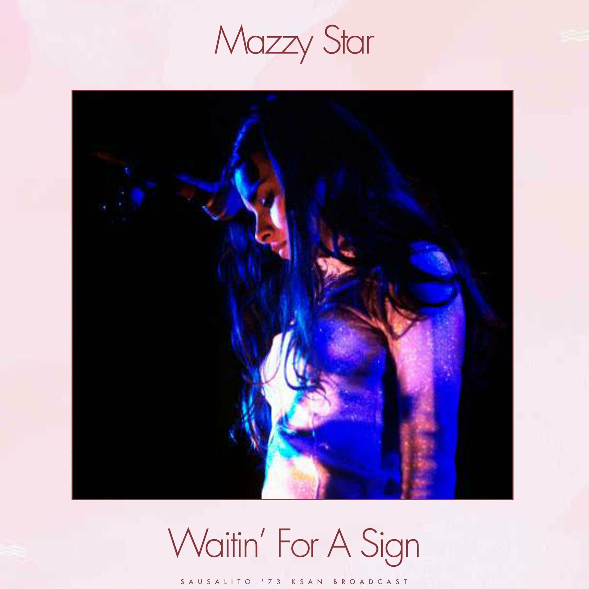 Mazzy Star Waitin For A Sign Live lyrics and songs Deezer 