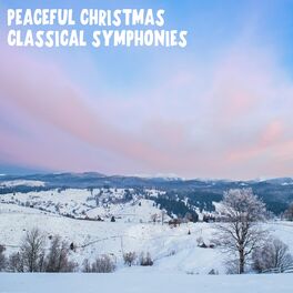 Album cover of Peaceful Christmas Classical Symphonies