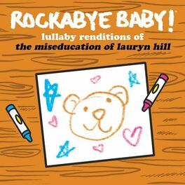 Album cover of Lullaby Renditions of the Miseducation of Lauryn Hill