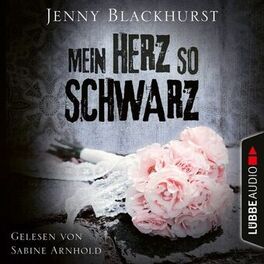 Album cover of Mein Herz so schwarz (Ungekürzt)