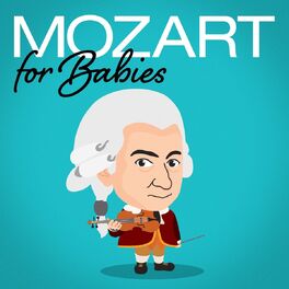 Album cover of Mozart for Babies