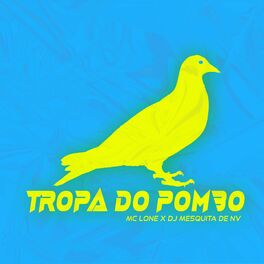 Album cover of Tropa do Pombo