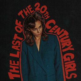 Album cover of The Last Of The 20th Century Girls