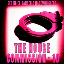 Album cover of The House Commission, Vol. 10