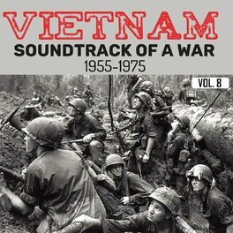 Album cover of Vietnam - Soundtrack Of A War (1955-1975 Vol. 8)