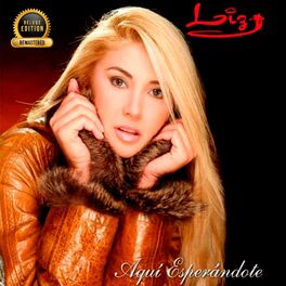 Album cover of Aqui Esperándote (2022 Remastered)