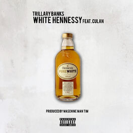 Album cover of White Hennessy