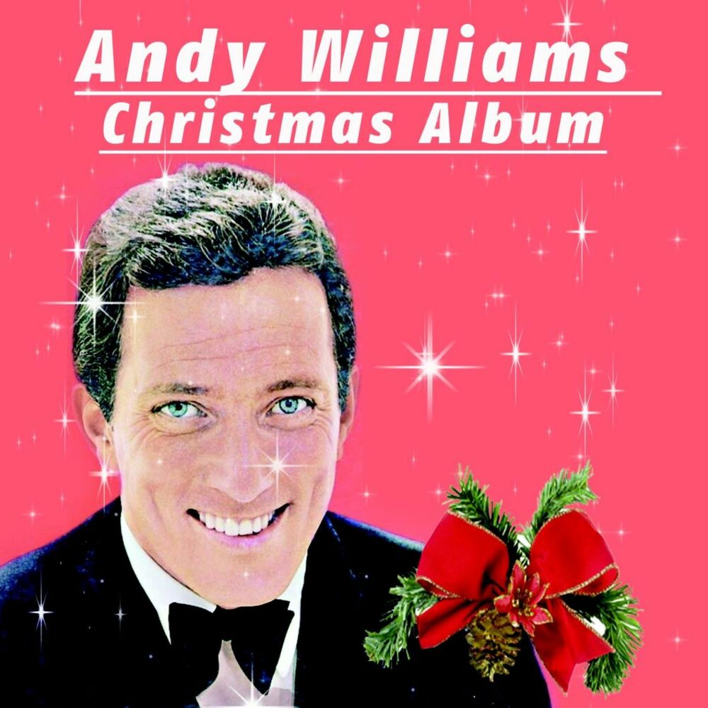 John williams christmas. Энди Уильямс Christmas. Рождественские альбомы Энди Уильямс. Andy Williams the Andy Williams Christmas album. Andy Williams - it's the most wonderful time of the year.