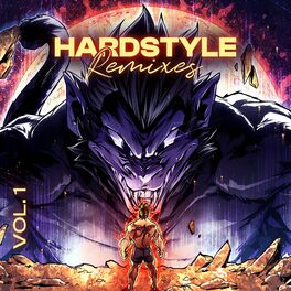 Album cover of Hardstyle Remixes of Popular Songs Vol. 1