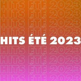 Album cover of Hits Été 2023