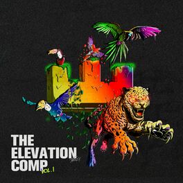 Album cover of The Elevation Comp, Vol. 1