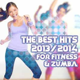 Album cover of The Best Hits 2013/2014 for Fitness & Zumba