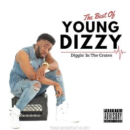 Album cover of The Best of Young Dizzy: Diggin' in the Crates