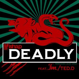 Album cover of Deadly (feat. Fm & Ted.D)