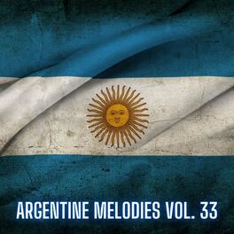 Album cover of Argentine Melodies Vol. 33
