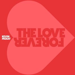 Album cover of The Love Forever (Album edits)