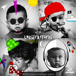 Album cover of Antes Que o Relógio Pare (4 Babies)