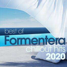 Album cover of Best Of Formentera Chillout Hits 2020