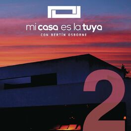 Album cover of Mi Casa Es la Tuya, Vol. 2