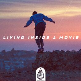 Album cover of Living Inside a Movie