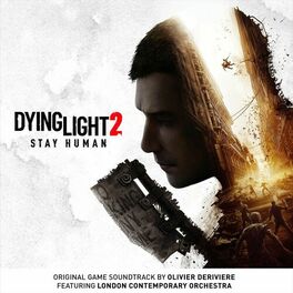 Album cover of Dying Light 2 Stay Human (Original Game Soundtrack)