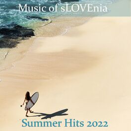 Album cover of Music of sLOVEnia (Summer Hits 2022)