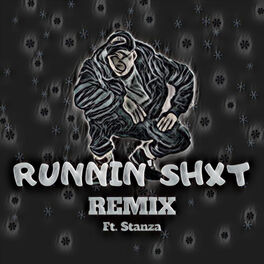 Album cover of Runnin' Shxt (feat. Stanza)