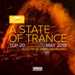 Album cover of A State Of Trance Top 20 - May 2019 (Selected by Armin van Buuren)