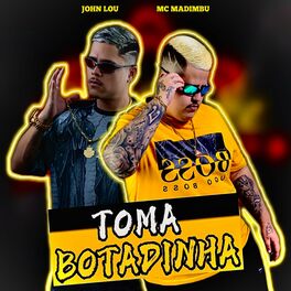 Album cover of Toma Botadinha