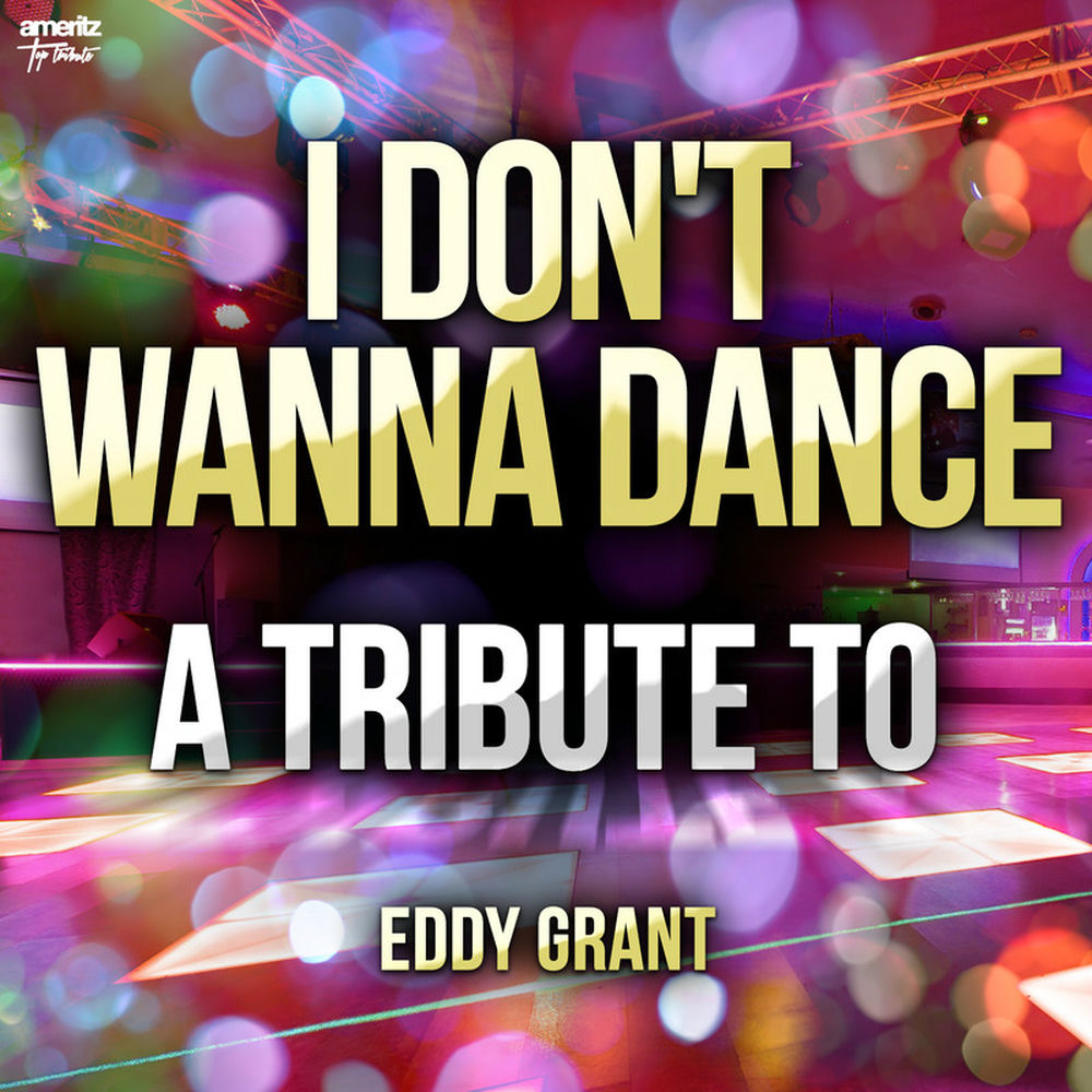 I Don't Wanna Dance