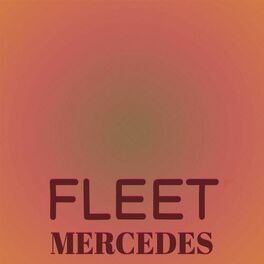 Album cover of Fleet Mercedes