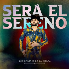 Album cover of Sera El Sereno
