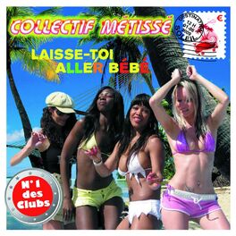 Album cover of Laisse-Toi Aller Bébé
