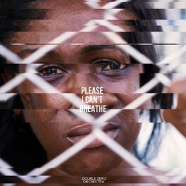 Album cover of Please I Can't Breathe