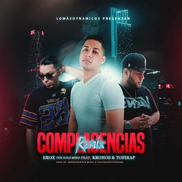Album cover of Complacencias (feat. Kronos & Topirap)