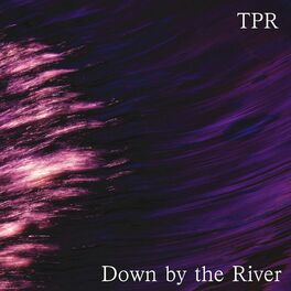 Album cover of Down By The River (From 