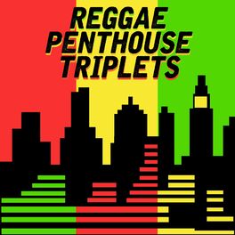 Album cover of Reggae Penthouse Triplets: Beres Hammond, Sanchez and Wayne Wonder