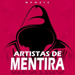 Album cover of Artistas de Mentira