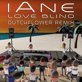 Album cover of Love Blind (Dutchflower Remix)
