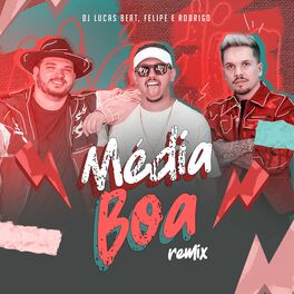Album cover of Média Boa (Remix)