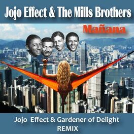 Album cover of Mañana (Jojo Effect & Gardener of Delight Remix)