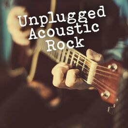 Album cover of Unplugged Acoustic Rock