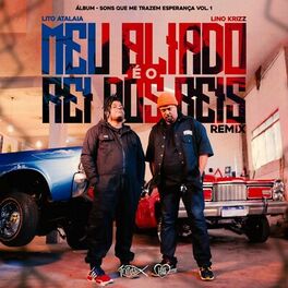 Album cover of Meu Aliado É o Rei dos Reis - Remix