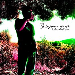 Album cover of se lo jure a mamá (feat. Spax & Neytxn)