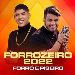 Album cover of Forrozeiro 2022 - Forró e Piseiro