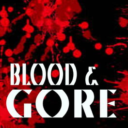 Album cover of Blood & Gore