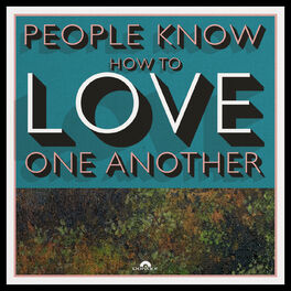 Album picture of People Know How To Love One Another